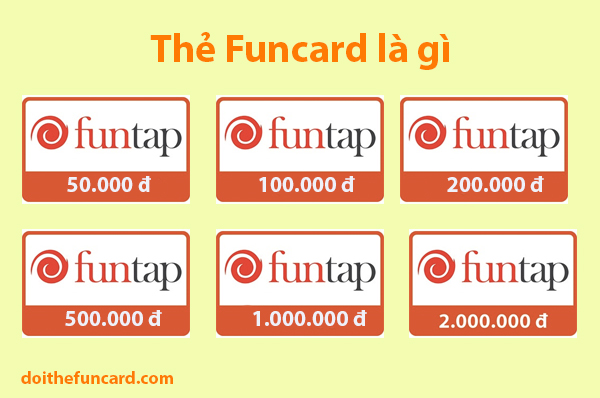 Thẻ Funcard là loại thẻ game do Funtap phát hành